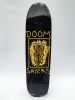 Skate DOOMSAYERS - Ref 2597002